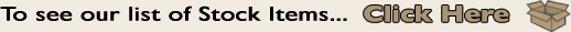 Click to see our list of Stock Items